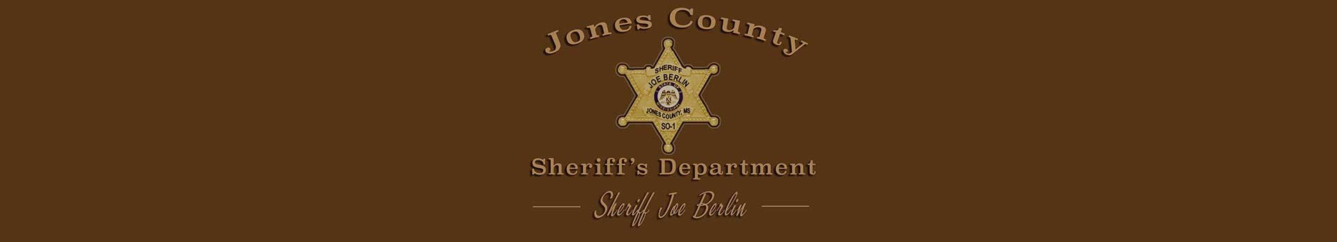 Text displaying Jones County Sheriff's Department and the sheriff, Joe Berlin. The sheriff badge is also featured.